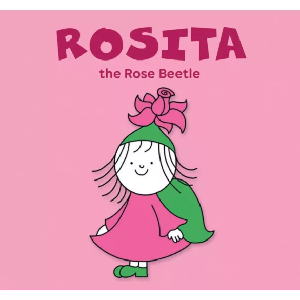 Rosita, the Rose Beetle