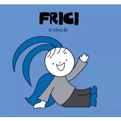 Frici, a cincér
