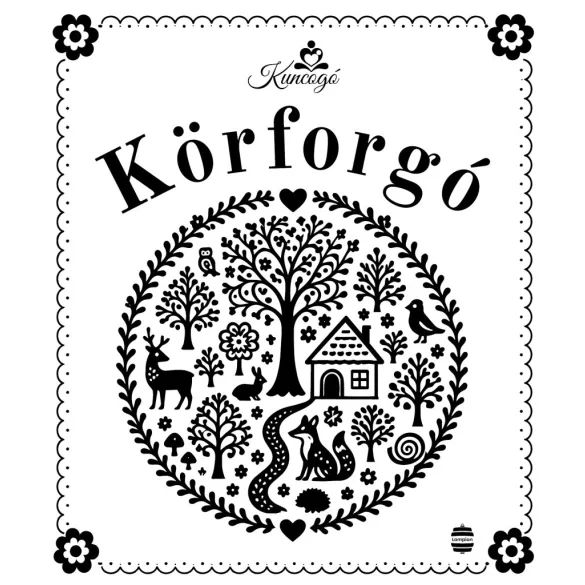 Kuncogó - Körforgó