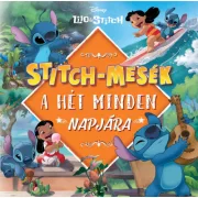 Stitch-mesék a hét minden napjára