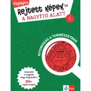  Rejtett képek a nagyító alatt 1. - Nyomozás a természetben