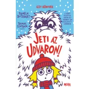 Jeti az udvaron! - Izzy könyvek