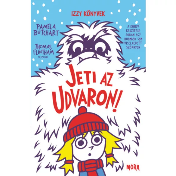 Jeti az udvaron! - Izzy könyvek