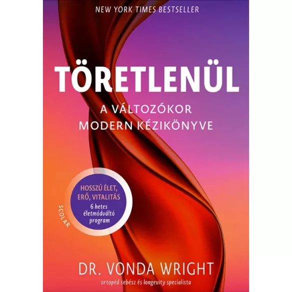 Töretlenül – A változókor modern kézikönyve