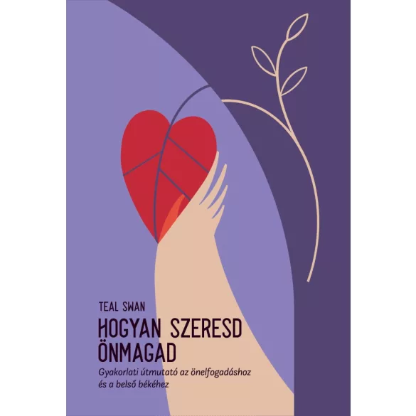 Hogyan szeresd önmagad