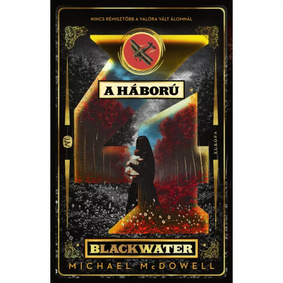 A háború - Blackwater saga 4.