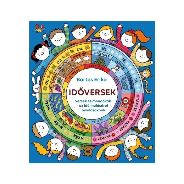 IDŐVERSEK - Versek és mondókák az idő múlásáról óvodásoknak