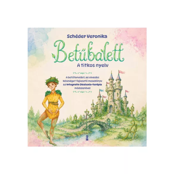 Betűbalett - A titkos nyelv