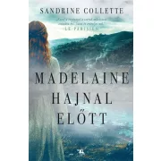 Madelaine hajnal előtt