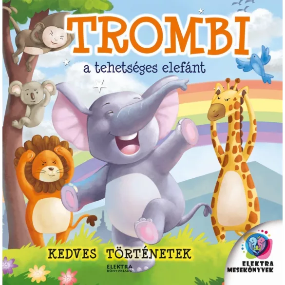 Trombi, a tehetséges elefánt