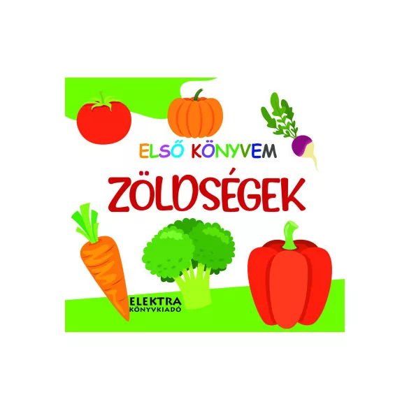 Zöldségek - Első könyvem