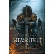 Kitaszított - Az egységes birodalom trilógia I.