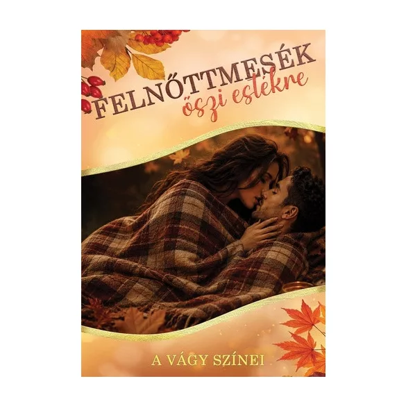 Felnőttmesék őszi estékre