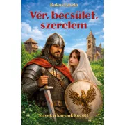 Vér, becsület, szerelem - Szívek a kardok között