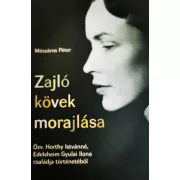Zajló kövek morajlása