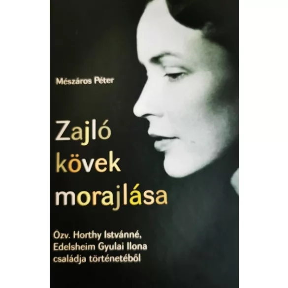 Zajló kövek morajlása