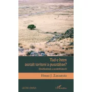 Tud-e Isten asztalt teríteni a pusztában?