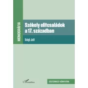 Székely elitcsaládok a 17. században