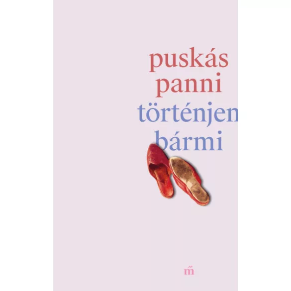 Történjen bármi