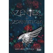 Szentek és szörnyetegek