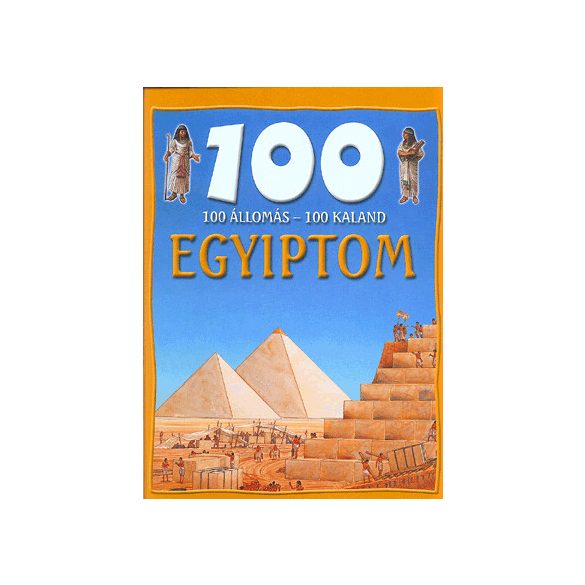 100 állomás - 100 kaland - Egyiptom