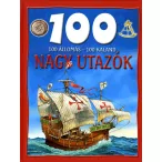 100 állomás, 100 kaland - Nagy utazók