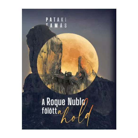 A Roque Nublo fölött a Hold