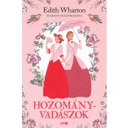 Hozományvadászok