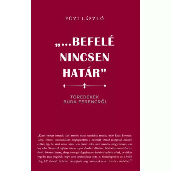 "...Befelé nincsen határ" - Töredékek Buda Ferencről