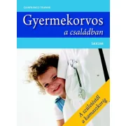 Gyermekorvos a családban - A születéstől a kamaszkorig