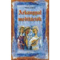 ARKANGYAL-MEDITÁCIÓK