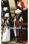 A Windsor-ház - Egy majdnem normális család tündöklése és tragédiája
