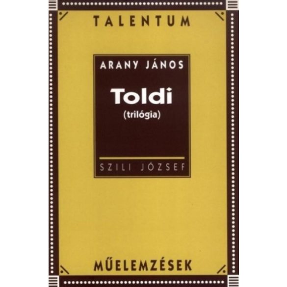 Arany János: Toldi (trilógia) - Talentum műelemzések