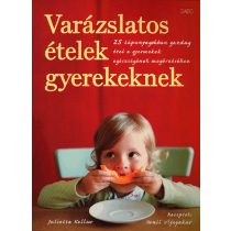 Varázslatos ételek gyerekeknek