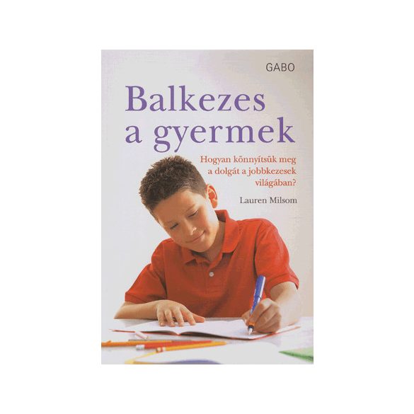 BALKEZES GYERMEK