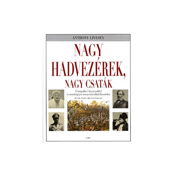 Nagy hadvezérek, nagy csaták