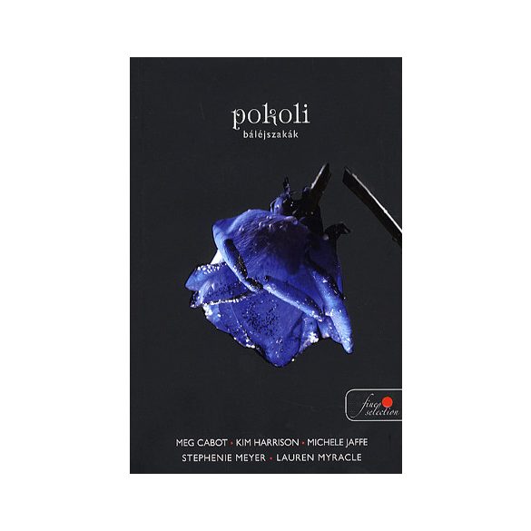 Pokoli báléjszakák