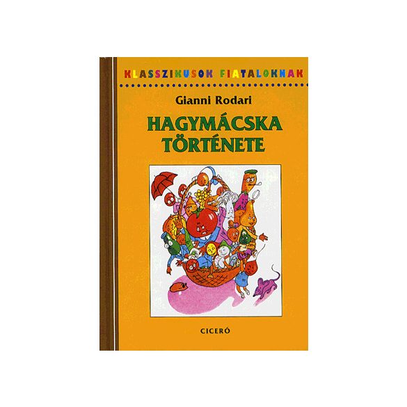 Hagymácska története