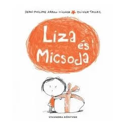 Liza és Micsoda
