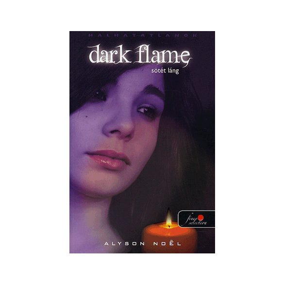 Dark Flame - Sötét láng